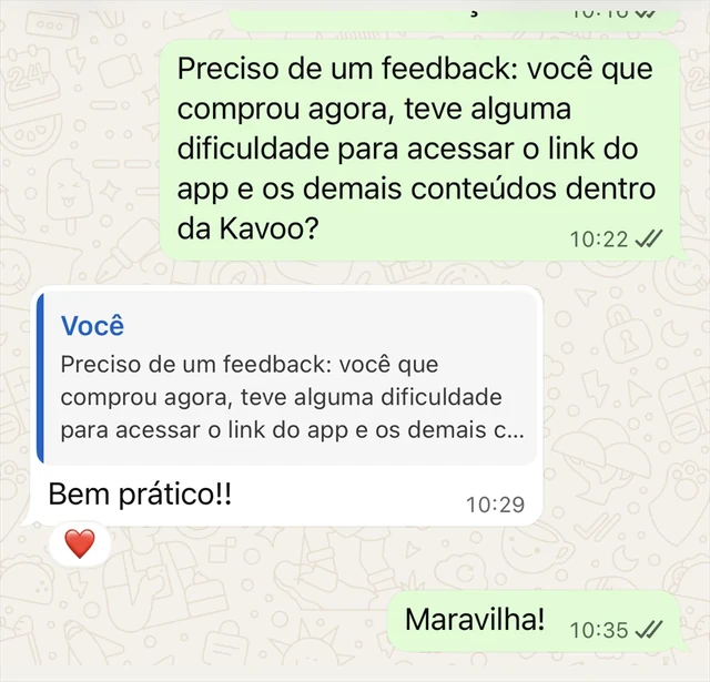 Conversa de WhatsApp com cliente respondendo se teve dificuldade para acessar o app: “Bem prático!!”
